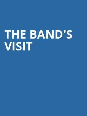 The Bands Visit, Orpheum Theater, Memphis