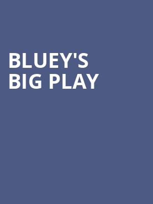 Blueys Big Play, Orpheum Theater, Memphis