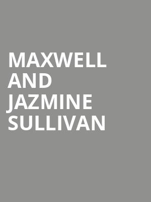 Maxwell and Jazmine Sullivan Poster