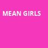 Mean Girls, Orpheum Theater, Memphis