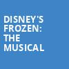 Disneys Frozen The Musical, Orpheum Theater, Memphis