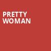 Pretty Woman, Orpheum Theater, Memphis